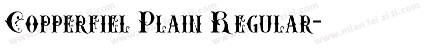 Copperfiel Plain Regular字体转换